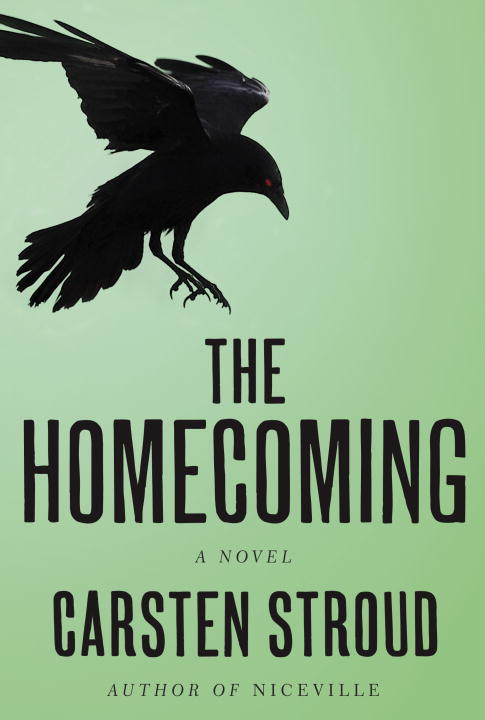 Carsten Stroud/The Homecoming